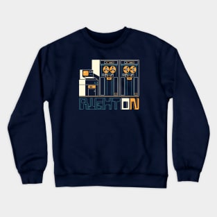 RIGHT ON Crewneck Sweatshirt